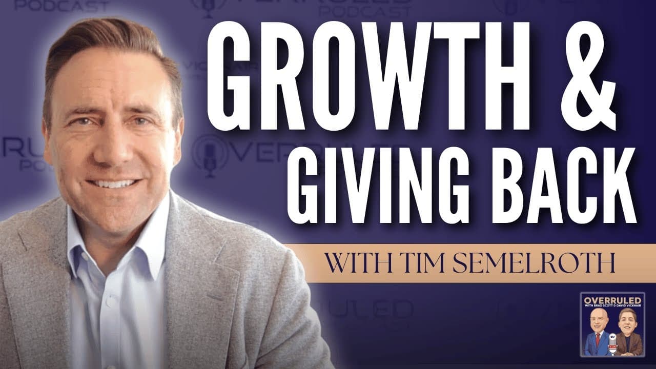 Ep. 62: Scaling with Purpose: Tim Semelroth on Growing a Law Firm and a Legacy