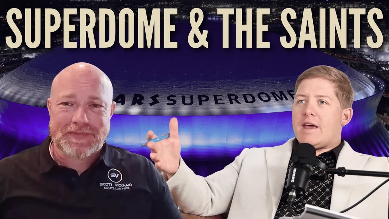 Ep. 73: Superdome and Saints Lease Confusion
