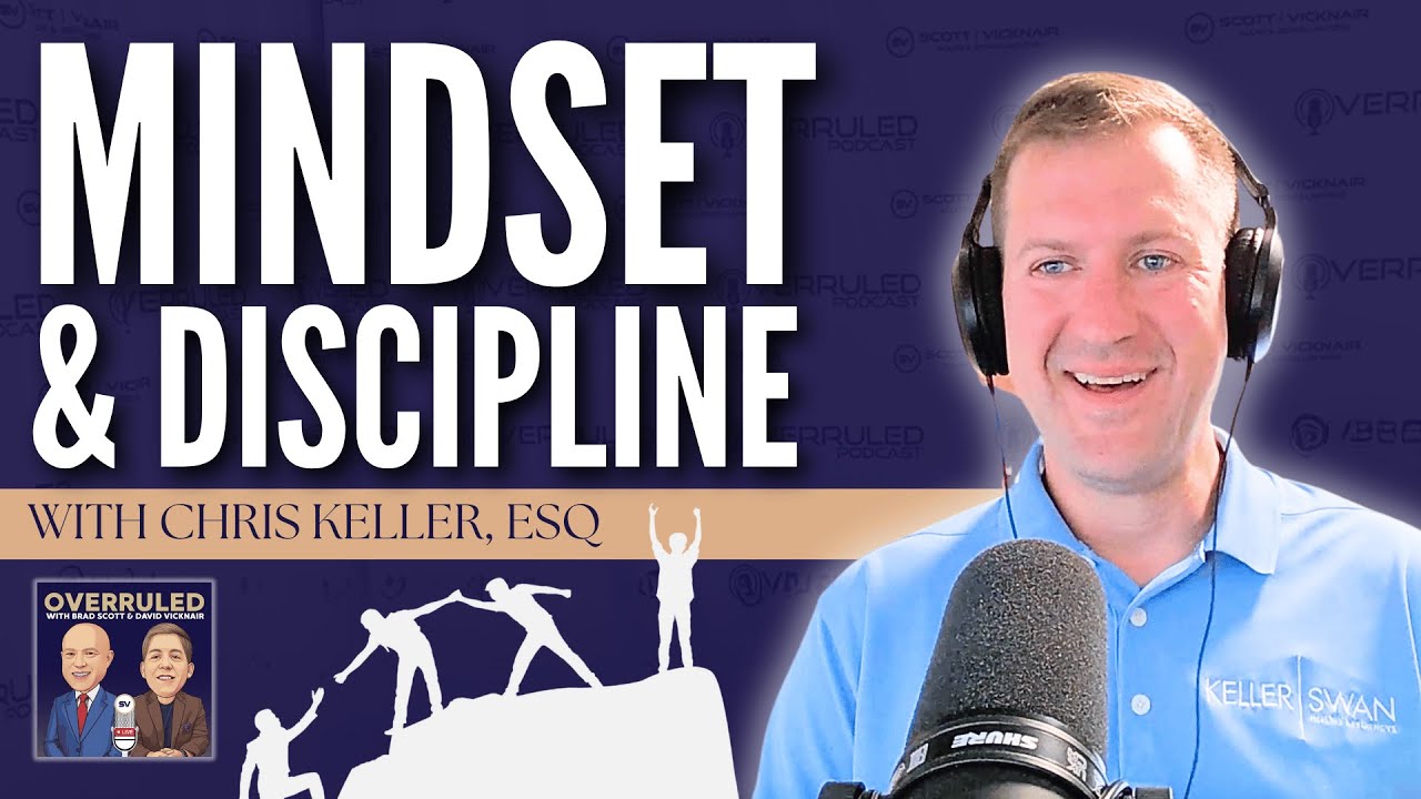 Episodio 58: Las disciplinas que transformaron mi negocio con el abogado Chris Keller